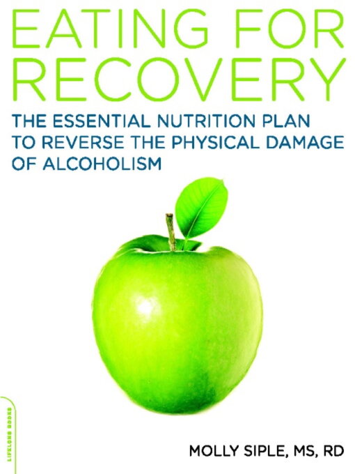 Title details for The Eating for Recovery by Molly Siple - Available